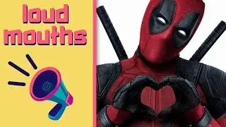 Deadpool 2 - Loud Mouths #12