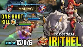 MANIAC !! IRITHEL BEST BUILD 2021 ~ IRITHEL TOP GLOBAL ~ IRITHEL MOBILE LEGENDS