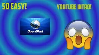 How to make a youtube intro with OpenShot!
