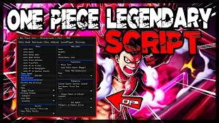 BEST | One Piece Legendary Script [2024] Very OP
