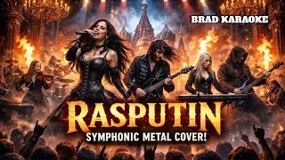 Rasputin Symphonic Ghotic Metal Karaoke