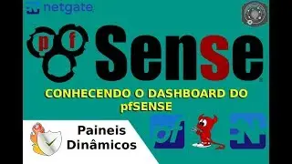 🔐 CONHECENDO o DASHBOARD do UTM pfSENSE FIREWALL v2.4.4