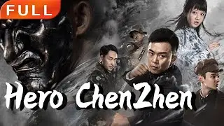 [MULTI SUB]Full Movie《Hero ChenZhen》|action|Original version without cuts|