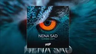 Nena Sad (Turreo Edit) - Tomy DJ