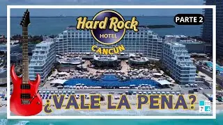 Hard Rock Cancún - Te mostramos todo!