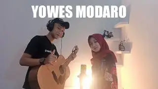 Yowes Modaro - Aftershine Official || Cover by Laila ft Rizal