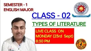 CLASS 2 TYPES OF LITERATURE SEMESTER -1 VBU ENGLISH MAJOR #semester1 @LearnEnglishEasilyAKPathak