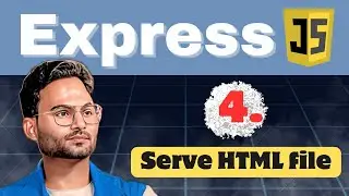 How to serve HTML file by using express js Lecture-4 | Learn express js in Hindi | Web development