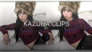 Kazuha clips for edits (hot) LE SSERAFIM + ERA CRAZY