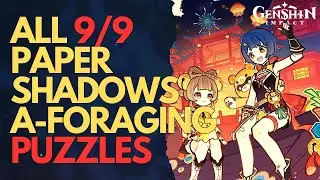 All 9 Paper Shadows A-Foraging Puzzles Genshin Impact