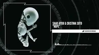 Saad Ayub & Cristina Soto - Hope