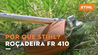 NOVA ROÇADEIRA FR 410 | Por que escolher STIHL?