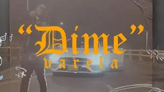 Varela - Dime (Video Oficial)