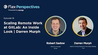 Scaling Remote Work at GitLab: An Inside Look | Darren Murph