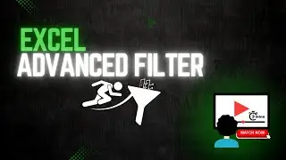 Advanced Excel Filtering Tips | Quick Tutorial | Easy Guide