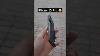 iPhone 15 Pro 🔥 After 9 months 👎 Colour faint    #shorts