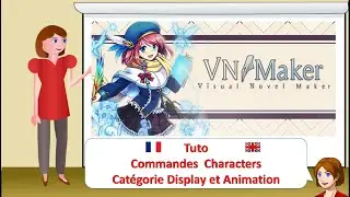 Visual Novel Maker - Tuto FR/ENG : Commands  Character - Display &  Animation