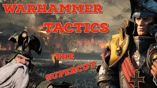 The Definitive Warhammer 3 Tactic Guide! - Colonels Tactics - The Supercut!
