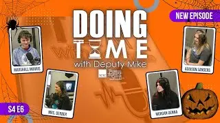 Doing Time with Deputy Mike S4 E6