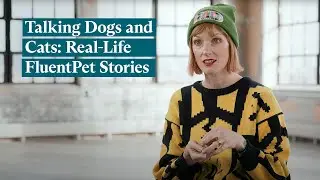 Talking Dogs and Cats: Real-Life FluentPet Stories