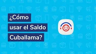 ¿Cómo usar el Saldo Cuballama? 🤔✅
