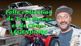 Folle collection de Trois Roues et de Voitures LÉGENDAIRE!