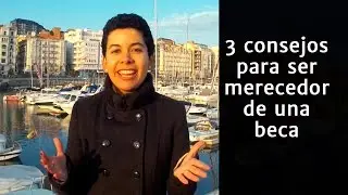 3 consejos para ser merecedor a una beca