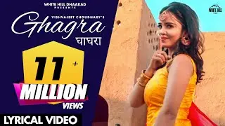घाघरा : GHAGRA (Full Song) Vishvajeet Choudhary |  Haryanvi Songs Haryanavi 2020 | Haryanvi Songs