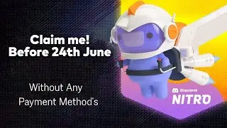 Claim Free Discord Nitro now! Without Credit/Debit cards & without PayPal too