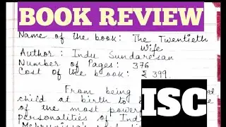 HOW TO WRITE A BOOK REVIEW| ISC | THE TWENTIETH WIFE | INDU SUNDARESAN | RULES| FORMAT