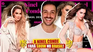 NINEL CONDE FARÁ SHOW NO BRASIL EM JULHO DE 2023 🚨