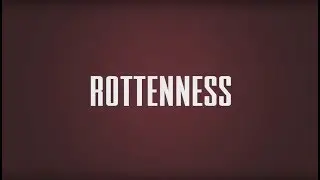 ROTTENNESS. ВЫПУСК #1