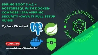 Spring Boot 3.4.2 + PostgreSQL with Docker-Compose | JPA +Spring Security +Java 17 Full Setup Guide!