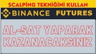 FUTURES VADELİ İŞLEMLERDE SCALPİNG TEKNİĞİ İLE AL SAT YAP |  PARA KAZAN |  HEMDE HERGÜN KAZAN?