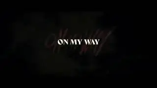 Alternative on My way alan walker WhatsApp status