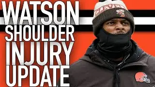 DESHAUN WATSON FINALLY GIVES UPDATE ON SHOULDER INJURY
