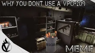 Escape From Tarkov - Why You DONT use a VPO-209