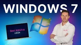 Best Antivirus for Windows 7 in 2025: Protect Your Legacy Systems