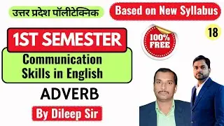 Lec-18 Communication Skills in English II Adverb @PolytechnicPathshala