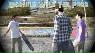 Skate 3: Skating With The Pros
