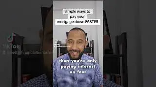Simple ways to pay down your mortgage faster