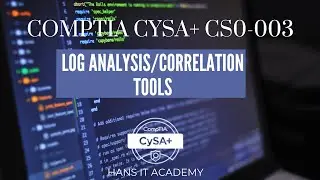 Log analysis/correlation tools - CompTIA CySA+ CS0-003 1.13
