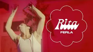 FERLA - Rita (Official Video)