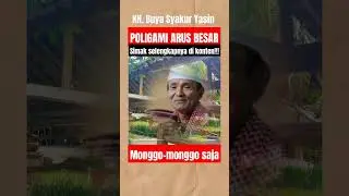 BUYA SYAKUR | ARUS BESAR POLIGAMI#shorts #buyasyakur #poligami #sejarahislam