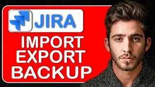 How to Import, Export, and Take Backup in Jira – Migrate Data, Export Issues, and Secure Jira Backup