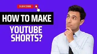 How To Make Youtube Shorts (beginner tutorial)