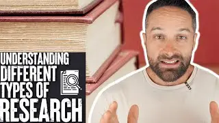 Understanding Different Types of Research