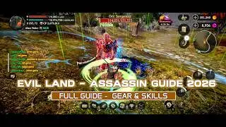 Evil Lands Assassin Guide 2026 🔥 Best Builds, Gear Progression & Farming Guide