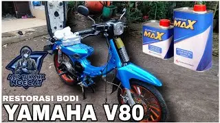 RESTORASI BODI YAMAHA V80 REPAINT BODI YAMAHA V80