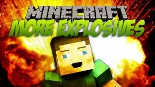 Minecraft 1.5.2: More Explosives Mod Review 